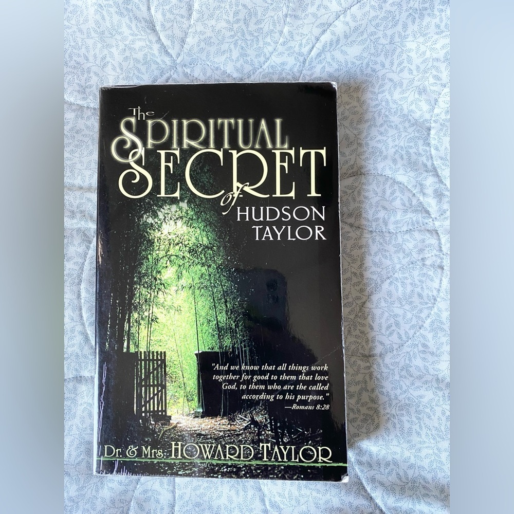 The Spiritual‎ Secret of Hudson Taylor by Howard Taylor softcover book gently